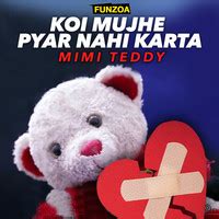 koi mujhe pyar nahi karta lyrics|koi eamse pyar nahi karta lyrics.